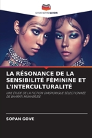 La Résonance de la Sensibilité Féminine Et l'Interculturalité 6206898164 Book Cover