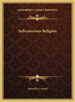 Subconscious Religion 152395146X Book Cover