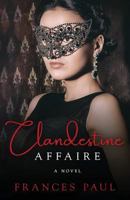 Clandestine Affaire 1985652668 Book Cover