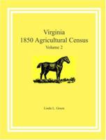 Virginia 1850 Agricultural Census 0788438239 Book Cover