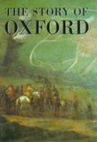 The Story of Oxford 0750900970 Book Cover