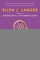 Counterclockwise: How Your Mind Shapes Your Health 0345502051 Book Cover
