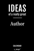 Calendar for Authors / Author: Everlasting Calendar / Diary / Journal (365 Days / 3 Days per Page) for notes, journal writing, event planner, quotes & personal memories 1702219925 Book Cover