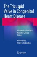 The Tricuspid Valve in Congenital Heart Disease 8847053994 Book Cover