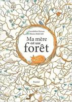 Ma mère est une forêt 2211309895 Book Cover