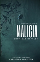 Crónicas Nefalem : Malicia 171693480X Book Cover
