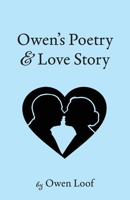 Owen's Poetry and Love Story B0GS24ZDB9 Book Cover