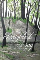 The Brightest Day 1479743526 Book Cover