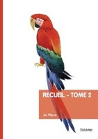 Recueil - Tome 2 2414820403 Book Cover