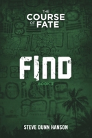 Find : The Course of Fate: Book One 099745573X Book Cover