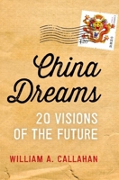 China Dreams: 20 Visions of the Future 0199896402 Book Cover