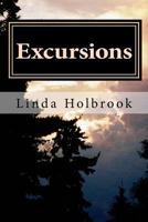 Excursions: poems for inner travel 1548097608 Book Cover