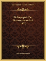 Bibliographie Der Finanzwissenschaft (1903) 1160325162 Book Cover