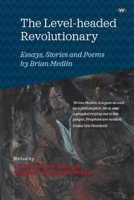 The Level-headed Revolutionary 1743058195 Book Cover