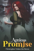 Ageless Promise: The Promise Trilogy B0CKZFL2FD Book Cover