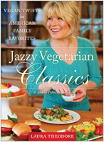 Jazzy Vegetarian Classics: Vegan Twists on American Family Favorites 1937856933 Book Cover