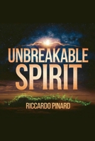 Unbreakable Spirit B0DTW1HJYR Book Cover