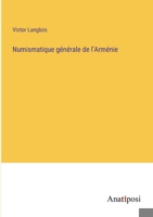 Numismatique générale de l'Arménie 3382744627 Book Cover