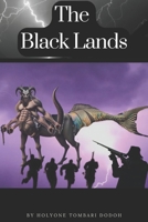 The Black Lands 1693161834 Book Cover