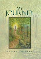 My Journey 1493118870 Book Cover