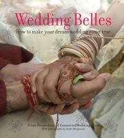 Wedding Belles: The Trendy Guide to Planning Your Wedding 8184000405 Book Cover