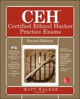 CEH Certified Ethical Hacker Practice Exams 1260455084 Book Cover