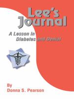 Lee\'s Journal: A Lesson in Diabetes and Denial 1412063965 Book Cover