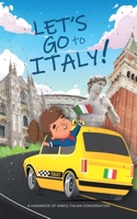 Let's go to Italy! 0578358026 Book Cover