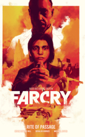 Far Cry: Rite of Passage 1506726291 Book Cover