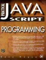Practical Javascript Programming 1558515135 Book Cover