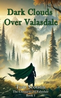 Dark Clouds Over Valasdale B0FHN97X81 Book Cover