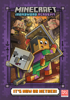 It's Now or Nether! (Minecraft Ironsword Academy #2) 0593807499 Book Cover