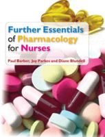 Further Essentials of Pharmacology for Nurses 0335243975 Book Cover