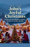 John's Joyful Christmas B0G4T3MFB1 Book Cover