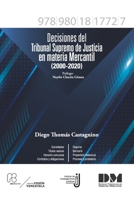 Decisiones del Tribunal Supremo de Justicia en materia mercantil (2000-2020) B092XGRP84 Book Cover