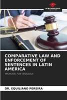 Comparative Law and Enforcement of Sentences in Latin America 6209445020 Book Cover