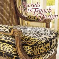 Secrets of French Design 1586855212 Book Cover