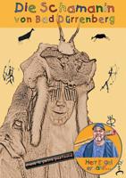 Die Schamanin Von Bad Dürrenberg (German Edition) 3748191936 Book Cover