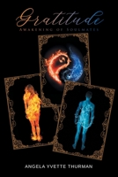 Gratitude: Awakening of Soulmates 1648012914 Book Cover