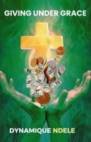 GIVING UNDER GRACE 0645909602 Book Cover