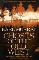 Ghosts of the Old West 0880294701 Book Cover