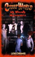 My Bloody Mannequin 1530512425 Book Cover