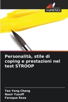 Personalità, stile di coping e prestazioni nel test STROOP (Italian Edition) 6200674965 Book Cover