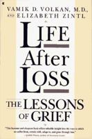 Life After Loss: The Lessons of Grief 0684195747 Book Cover