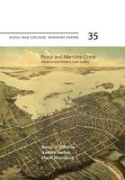 Piracy and Maritime Crime: Historical and Modern Case Studies 1478386479 Book Cover