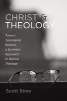 Christ and Theology B0DZSTMD3X Book Cover