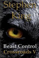 Beast Control 1523970774 Book Cover