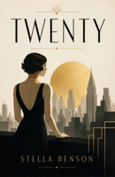 Twenty: A Novel of Youth, Freedom, and Self-Discovery B0HDFG876T Book Cover