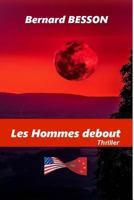 Les Hommes debout 1518850723 Book Cover