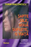 Sapte Zile, Doua Suflete, o Viata : Roman 1717586171 Book Cover